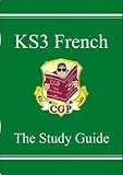 KS3 French: The Study Guide