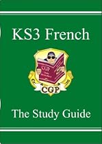KS3 French: The Study Guide