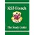 KS3 French: The Study Guide
