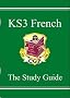 KS3 French: The Study Guide