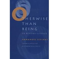 Otherwise Than Being: Or Beyond Essence