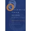 Otherwise Than Being: Or Beyond Essence