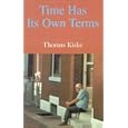 Time Has Its Own Terms