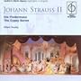 Johann Strauss II: Die Fledermaus; The Gypsy Baron (Highlights)