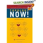 Topology Now! (Classroom Resource Material) by  Robert Messer and Philip Straffin