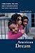 Image of American Dream: Three Women, Ten Kids, and a Nation's Drive to End Welfare