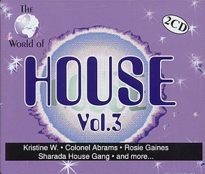 CD-Charts  Search : World of House, Vol. 3