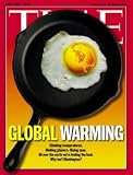 Global Warming / TIME Cover: April 09, 2001, Art Poster by TIME Magazine