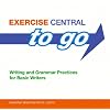 Exercise Central to Go: Writing and Grammar Practices for Basic Writers