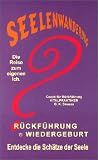 Seelenwanderung, R�ckf�hrung, Wiedergeburt - G�nter Skwara