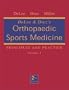 Delee & Drez's Orthopaedic Sports Medicine: Principles and Practice (2 Volume Set)