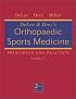 Delee & Drez's Orthopaedic Sports Medicine: Principles and Practice (2 Volume Set)