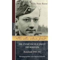 Mir selber seltsam fremd: Die Unmenschlichkeit des Krieges - Ru�land 1941-44