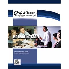 Motivating Staff (Quickguides)