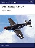 4th Fighter Group - Debden Eagles (Aviation Elite Units)