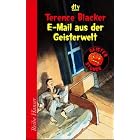 Click here to buy Geisterstunde. E-Mail aus der Geisterwelt. by  Terence Blacker.