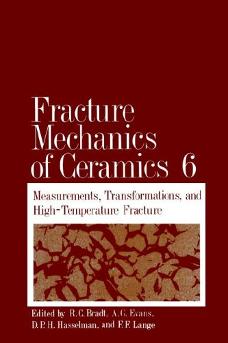 Fracture Mechanics of Ceramics 6
