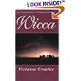 Wicca: The Old Religion in the New Millennium