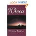 Wicca: The Old Religion in the New Millennium