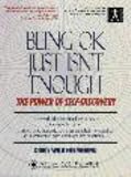 Being Ok Just Isnt Enough: The Power of Self-Discovery (Lifestyle Series)