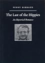 The Last of the Hippies: An Hysterical Romance