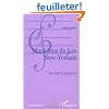 Musiciens de jazz New-Yorkais. Les hard boppers