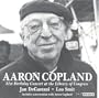 Aaron Copland: 81st Birthday Concert