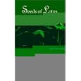 Seeds of Lotus: Vietnamese and Cambodian Voices in America