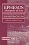 Ephesos Metropolis of Asia: An Interdisciplinary Approach to Its Archaeology, Religion, and Culture (Harvard Theological Studies)