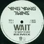 Wait (The Whisper Song) Remix [Vinyl]