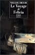 Le voyage de Felicia