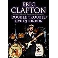 Eric Clapton - Double Trouble