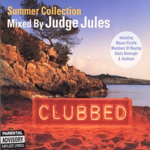 CD-Charts  Music : Clubbed Summer Collection: Mixed By Judge Jules