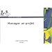 Manager un projet