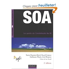 SOA, le guide de l'architecte du SI
