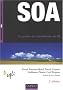 SOA, le guide de l'architecte du SI