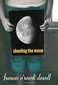 Shooting the Moon