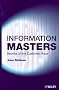 Information Masters: Secrets of the Customer Race