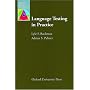 Language Testing in Practice: Designing and Developing Useful Language Tests (Oxford Applied Linguistics)
