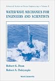 Water Wave Mechanics for Engineers and Scientists (Advanced Series on Ocean Engineering, Vol. 2) (v. 2)
