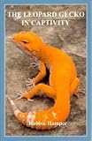 The Leopard Gecko in Captivity