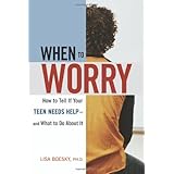 when to worry how to tell if your teen needs help  and what to do about it