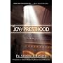 The Joy of Priesthood