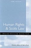 Human Rights and Scots Law (Green's Concise Scots Law)