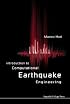 Introduction to Computational Earthquake Engineering