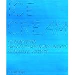 Ice Cream: Contemporary Art in Culture book cover