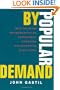 By Popular Demand: Revitalizing Representative Democracy Through Deliberative Elections