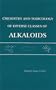 Chemistry & Toxicology of Diverse Classes of Alkaloids