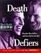 Book Death Defiers: Beat the Men-Killers and Live Life to the Max (Men's Health Life Improvement Guides)