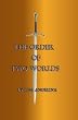 The Order of Two Worlds